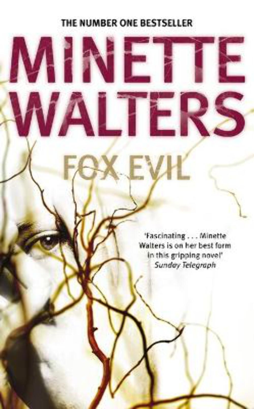 Minette Walters: Fox Evil [2007] paperback