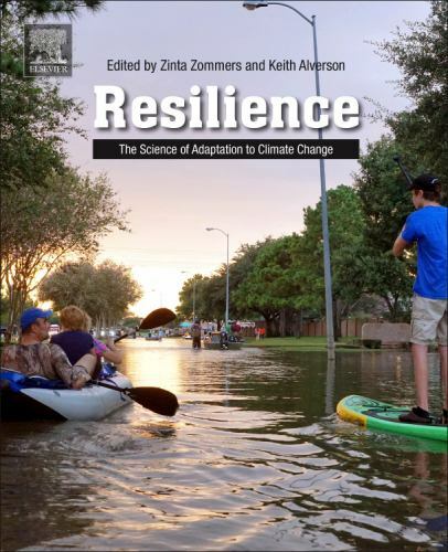 Resilience The Science of Adaptation to Climate Change Zommers Alverson Elsevier