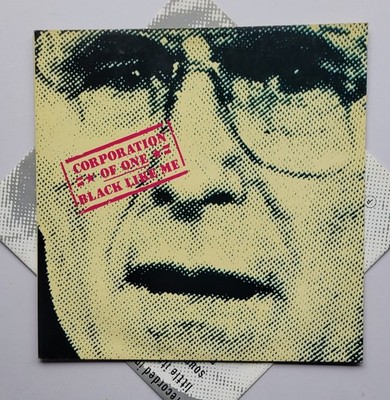 Corporation Of One - Black Like Me, LP, vinyl 1988. collectable. original insert