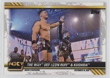 2021 Topps WWE NXT The Way def Leon Ruff & Kushida #96 0s5