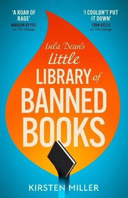 Kirsten Miller Lula Dean s Little Library of Banned Books (Gebundene Ausgabe)