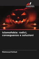 Islamofobia: Radici, Conseguenze E Soluzioni Mahmoud Refaat Taschenbuch 2022