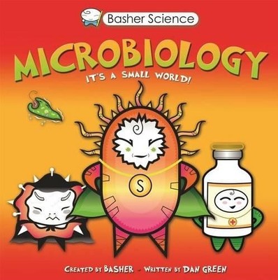 Simon Basher Dan Green Basher Science: Microbiology (Taschenbuch) Basher Science