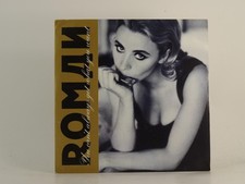 ROMAN YOU CAN'T ALWAYS GET WHAT YOU WANT (79) 2 Track 7" Single including Pictur