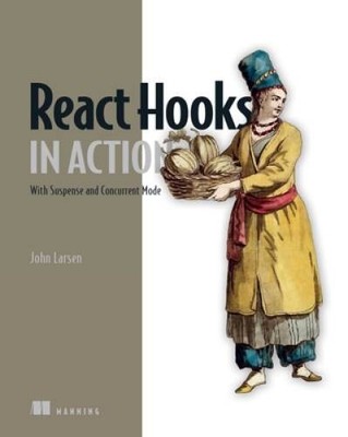 React Hooks in Action: With Suspense and Concurrent Mode - Paperback - VERY GOOD