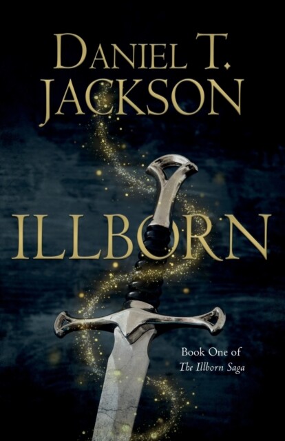 ILLBORN 9781800462823 Daniel T. Jackson - Free Tracked Delivery
