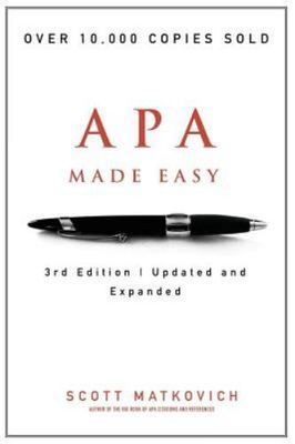 APA Made Easy 3rd Edition Scott Matkovich 3rd Edition Citation References