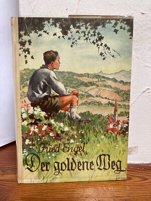 der goldene Weg Fried Engel