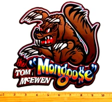 EXTRA LARGE Tom "THE MONGOOSE" McEwen Full Color Die Cut NHRA Decal Sticker