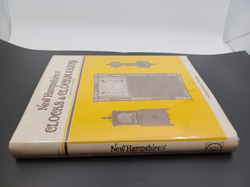 New Hampshire Clocks & Clockmakers, by Charles S. Parsons 1976 1st hardcover - Foto 3 di 7