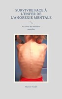 Marion Verdel | Survivre Face à L'enfer De L'anorexie Mentale | Taschenbuch