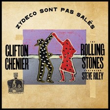 Clifton Chenier/The Rolling Stones Zydeco Son...