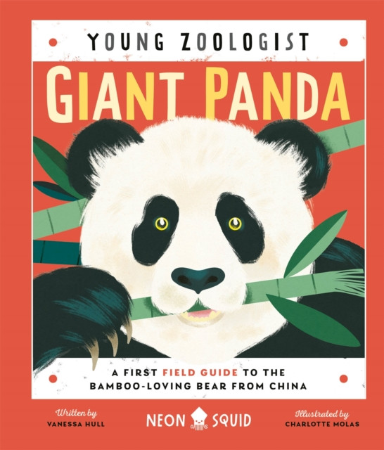 Giant Panda (Young Zoologist) by Neon Squid (Hardback Book)
