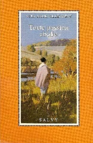 Toute passion abolie, Vita Sackville-West - Foto 1 di 1
