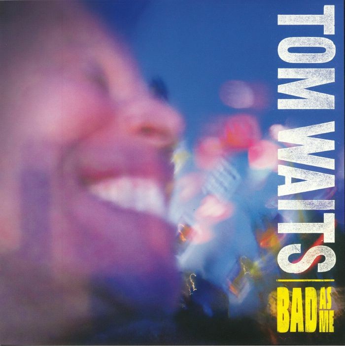 WAITS, Tom - Bad As Me (remastered) - Vinyl (heavyweight vinyl LP + booklet)