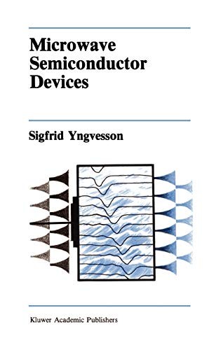 			Microwave Semiconductor Devices (The Springer I. Yngvesson<|		