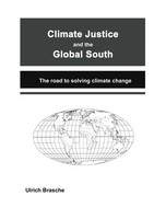 Climate Justice And The Global South | The Road To Solving Climate Change | Buch