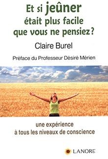 Et si jeûner était plus facile que vous ne pensiez ... | Buch | Zustand sehr gut