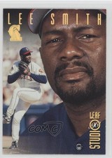 1996 Leaf Studio Gold Press Proof /500 Lee Smith #91 HOF 0q3