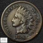 1876 Indian Head Copper Cent 1C