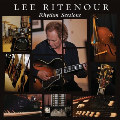 Rhythm Sessions by Lee Ritenour (CD, 2012)