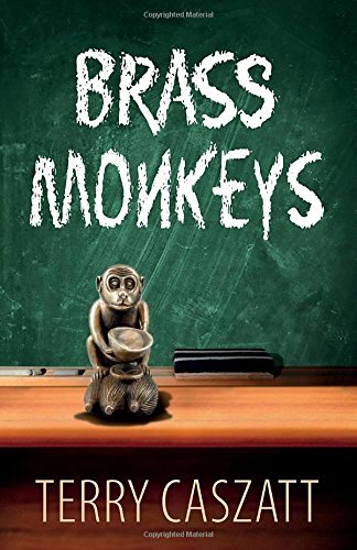 Brass Monkeys By Terry Caszatt