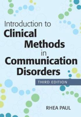 Introduction to Clinical Methods in Communication Disorders, Third  - GOOD