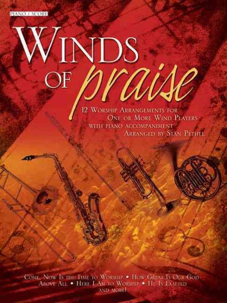 Winds of Praise : For Piano, Paperback by Pethel, Stan (CRT), Like New Used, ...