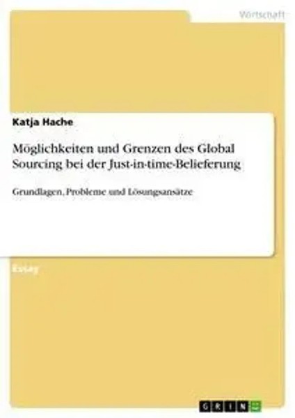 Katja Hache | MöGlichkeiten Und Grenzen Des Global Sourcing Bei Der...-image