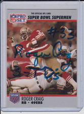 Roger Craig Autographed Pro Set Super Bowl Supermen Card-SF 49ERS HOFer
