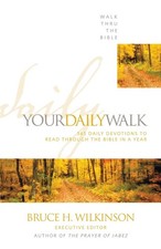 Your Daily Walk: 365 Daily Devotions to Read through the Bible in a Year by Walk