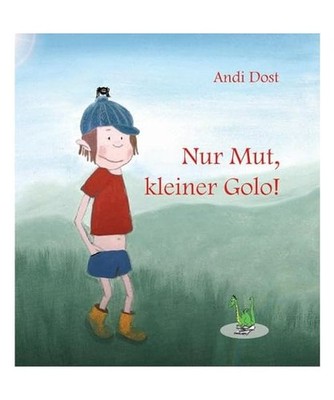 Nur Mut, kleiner Golo!, Andi Dost