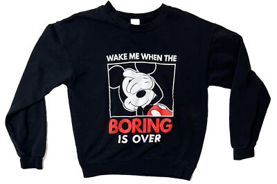 Disney Kids Mickey Mouse Sweatshirt Wake Me When The Boring Is Over Sz M 7-9
