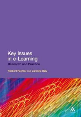 Key Issues in e-Learning: Research and Practice by Norbert Pachler: New