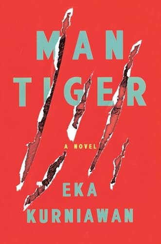 Man Tiger: A Novel by Eka Kurniawan Book The Fast Free Shipping - Picture 1 of 2