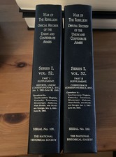1985 Reprint War of the Rebellion Official Records Vol 52, Part 1 and 2