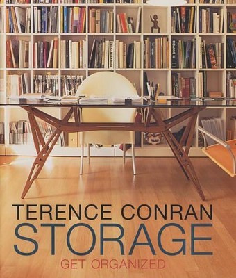 Storage: Get Organized by Conran, Sir Terence 1840914343 FREE Shipping