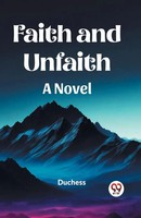 Faith And Unfaith A Novel Duchess Taschenbuch Englisch 2024 Double 9 Books
