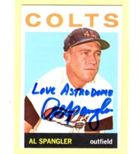 Autographed Al Spangler Love Astrodome added Astros 1964 Topps #406