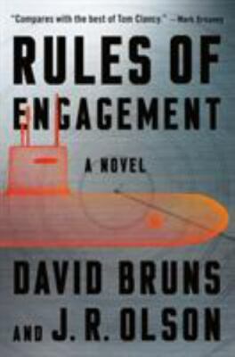 Rules of Engagement: A Novel (The WMD Files, 3) by Bruns, David,Olson, J. R., Go