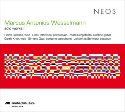 Marcus Antonius Wesselmann Marcus Antonius Wesselmann: Solo Works (CD) Album