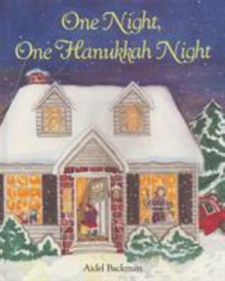 One Night, One Hanukkah Night, Backman, Aidel, Very Good Book