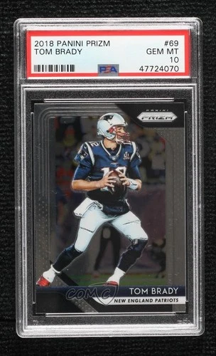 2018 Panini Prizm Tom Brady #69 PSA 10 GEM MT 1sj6