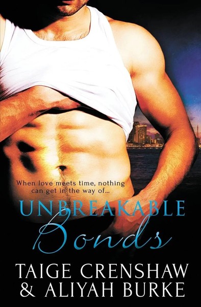 Unbreakable Bonds Aliyah Burke (U. A.) Taschenbuch Kartoniert / Broschiert 2015-image