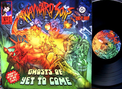 Wayward Sons    Ghosts Of Yet To Come, Ultra Rare Vinyl Edition. Wie neu
