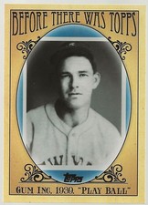 2011 Topps Baseball Before There Was Topps Gum Inc. 1939 