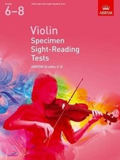 Image of Violin Specimen Sight-Reading Tests, ABRSM Grades 6-8 by ABRSM - 9781848493476