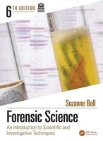 Forensic Science | An Introduction To Scientific And Investigative Techniques