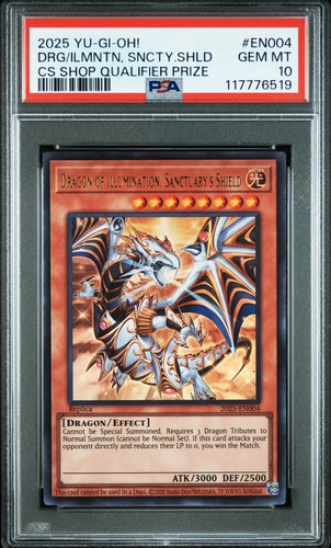2025 YU-GI-OH! #EN004 DRAGON OF ILLUMINATION, SANCTUARY'S SHIELD PSA 10