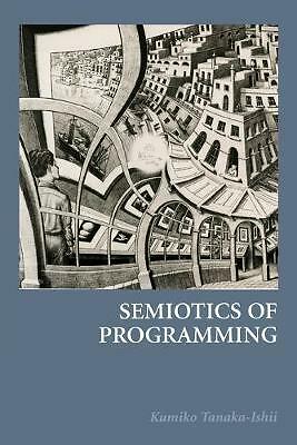 Semiotics of Programming Tanaka-Ishii Paperback Cambridge University Press